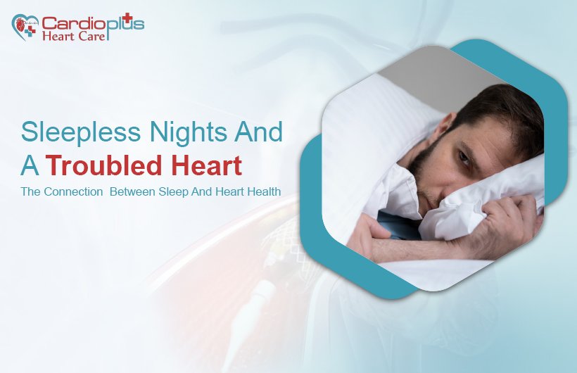 the surprising connection between sleep and heart health