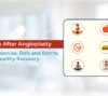 Angioplasty Recovery Tips